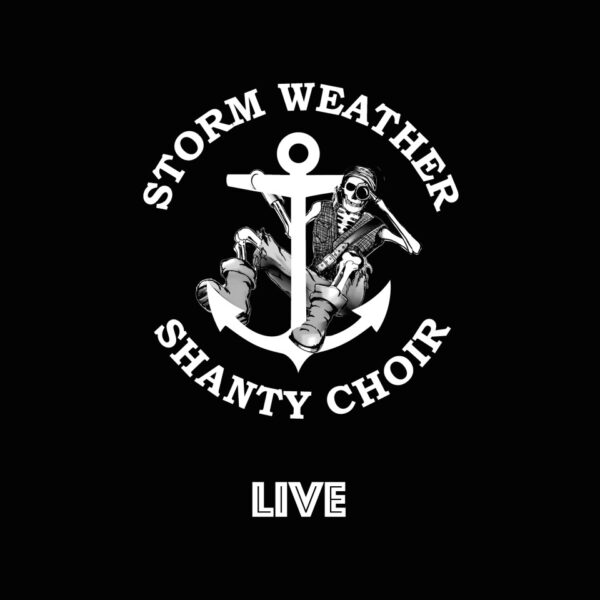 Storm Weather Shanty Choir